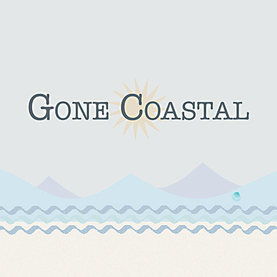Lauren Rader RAD1395 - RAD1395 - Gone Coastal - 12x12 Coastal, Humor, Gone Coastal, Typography, Signs, Textual Art, Ocean, Mountains, Graphic Art, Blue & White, Summer from Penny Lane