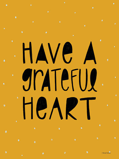 Rachel Nieman RN241 - RN241 - Have a Grateful Heart - 12x16 Grateful Heart, Motivational, Signs from Penny Lane