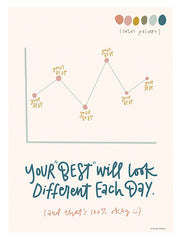 RN458 - Your Best Will Look Different Each Day - 12x16
