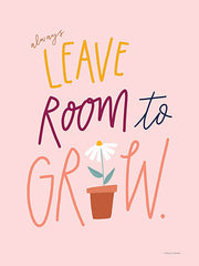 RN605 - Always Leave Room to Grow - 12x16