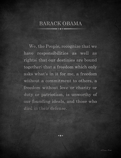 Susan Ball SB1099 - SB1099 - Responsibilities and Rights - 12x16 Quotes, Barack Obama, We, the People, Recognize that We Have  Responsibilities, Typography, Signs, Textual Art, Motivational, Black & White, President of USA from Penny Lane