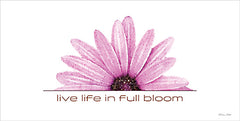 SB1113 - Live Life in Full Bloom - 18x9