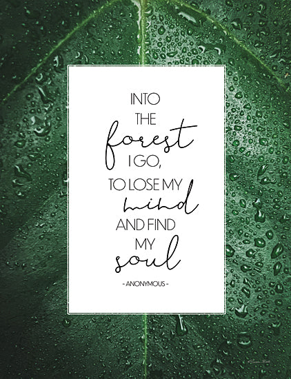 Susan Ball SB1156 - SB1156 - Into the Forest - 12x16 Inspirational, Typography, Signs, Into the Forest I go, to Lose My Mind and Find My Soul, Quote, Anonymous from Penny Lane