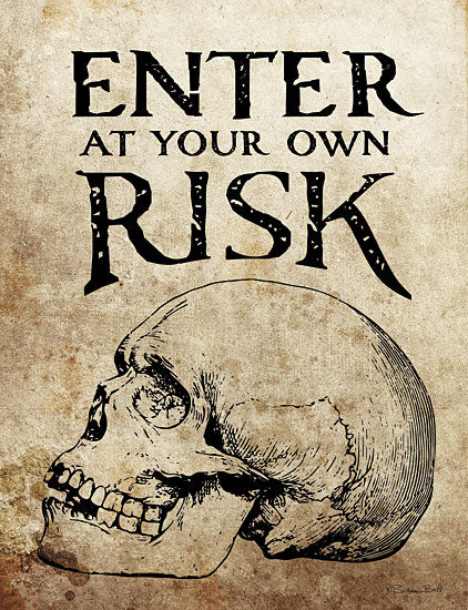 Susan Ball SB1248 - SB1248 - Enter At Your Own Risk - 12x16 Halloween, Skull, Enter at Your Own Risk, Typography, Signs, Textual Art, Sepia Background, Tween from Penny Lane