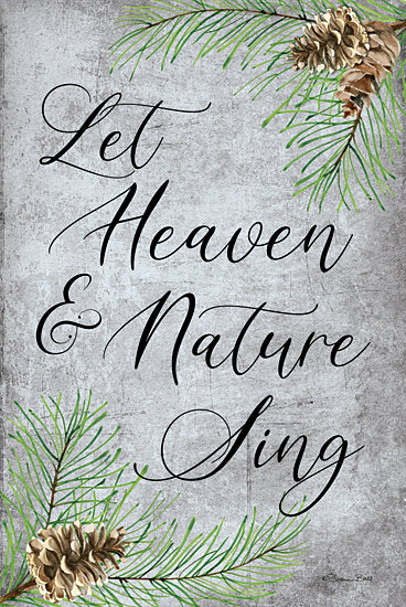 Susan Ball SB1252 - SB1252 - Let Heaven & Nature Sing - 12x18 Christmas, Holidays, Pine Cones, Pine Sprigs, Let Heaven & Nature Sing, Typography, Signs, Textual Art, Nature, Christmas Song from Penny Lane