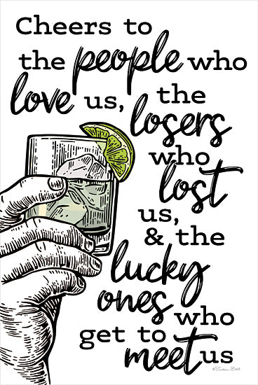 Susan Ball SB1397 - SB1397 - Cheers - 12x18 Humor, Mixed Drink, Cheers to the People Who Love Us, Typography, Signs, Textual Art, Toast, Bar from Penny Lane