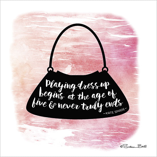 Susan Ball SB362 - Playing Dress Up - Quote, Purse, Tween, Fashion from Penny Lane Publishing