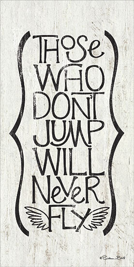 Susan Ball SB385 - Those Who Don't Jump - Tween, Typography, Inspirational from Penny Lane Publishing
