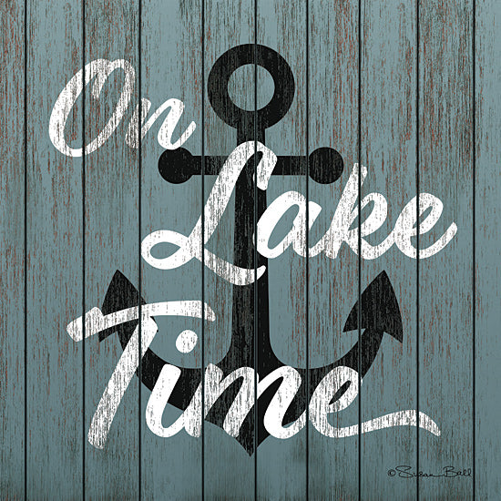 Susan Ball SB691 - SB691 - On Lake Time  - 12x12 Signs, Typography, Anchor, Lake Time, Wood Planks from Penny Lane