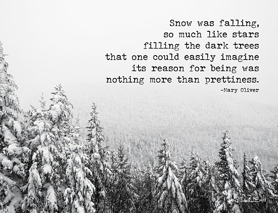 Susan Ball SB723 - SB723 - Snow Was Falling - 16x12 Snow Was Falling, Quotes, Mary Oliver, Snow, Winter, Pine Trees from Penny Lane