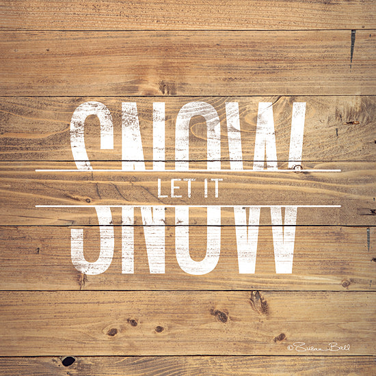 Susan Ball SB728 - SB728 - Let it Snow - 12x12 Signs, Typography, Let it Snow, Photography, Wood Planks, Music from Penny Lane