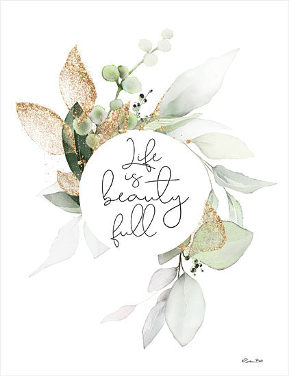 Susan Ball SB940 - SB940 - Life is Beauty Full    - 12x16 Life is Beautiful, Greenery, Gold, Wreath, Signs from Penny Lane