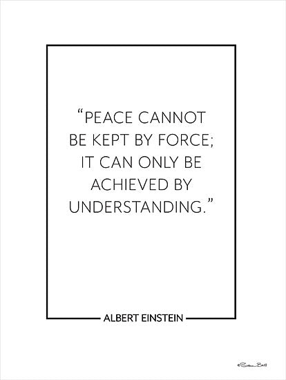 Susan Ball SB953 - SB953 - Peace by Understanding - 12x16 Inspirational, Peace Cannot be Kept by Force, Albert Einstein, Quote, Typography, Signs, Textual Art, Black & White from Penny Lane