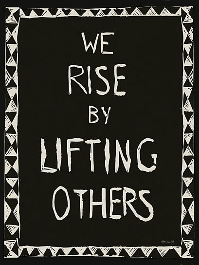 Stellar Design Studio SDS922 - SDS922 - We Rise by Lifting Others - 12x16 We Rise by Lifting Others, Motivational, Patterns, Signs from Penny Lane