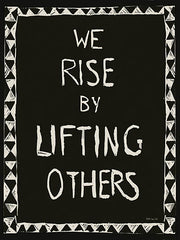 SDS922 - We Rise by Lifting Others - 12x16