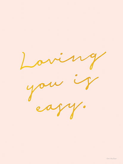 Seven Trees Design ST697 - ST697 - Loving You is Easy - 12x16 Loving You Is Easy, Pink and Gold, Calligraphy, Signs from Penny Lane