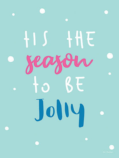 Seven Trees Design ST715 - ST715 - Tis the Season to be Jolly    - 12x16 Tis the Season to be Jolly, Holidays, Christmas, Signs from Penny Lane