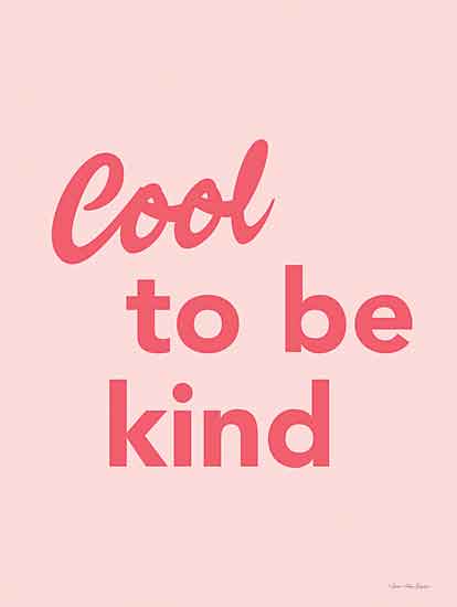 Seven Trees Design ST729 - ST729 - Cool to Be Kind - 12x16 Signs, Typography, Cool to Be Kind from Penny Lane