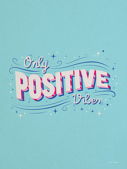 Seven Trees Design ST828 - ST828 - Only Positive Vibes - 12x16 Only Positive Vibes, Blue, Pink, Motivational, Signs from Penny Lane