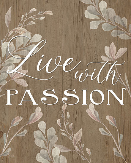 Yass Naffas Designs YND327 - YND327 - Live with Passion - 12x16 Inspirational, Live With Passion, Typography, Signs, Textual Art, Greenery, Motivational, Nature from Penny Lane