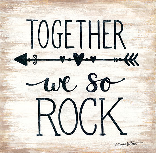 Annie LaPoint ALP1659 - Together We So Rock - Together, Rock, Arrow, Signs from Penny Lane Publishing