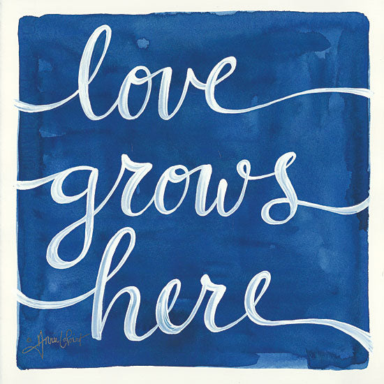 Annie LaPoint ALP1788 - Love Grows Here Love Grown Here, Blue & White, Calligraphy, Signs from Penny Lane