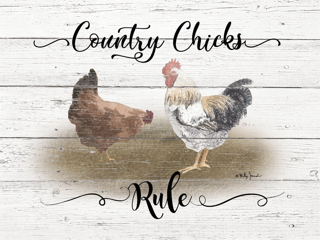 Billy Jacobs BJ1212 - BJ1212 - County Chicks Rule - 16x12 Country, Chicks, Humorous, Rooster, Chickens, Farm, Americana from Penny Lane