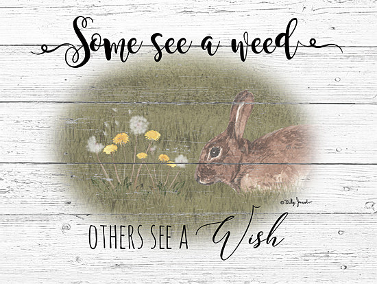 Billy Jacobs BJ1221 - BJ1221 - Some See A Weed - 16x12 Rabbit, Flowers, Motivational, Signs from Penny Lane