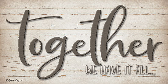 Susie Boyer BOY447 - Together We Have It All - 24x12 Together We Have It All, Signs, Wood Background, Couple, Love from Penny Lane