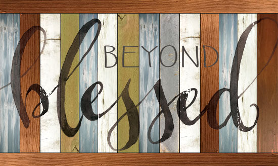 Cindy Jacobs CIN1596 - Beyond Blessed  - 18x12 Beyond Blessed, Wood, Calligraphy, Love, Signs from Penny Lane
