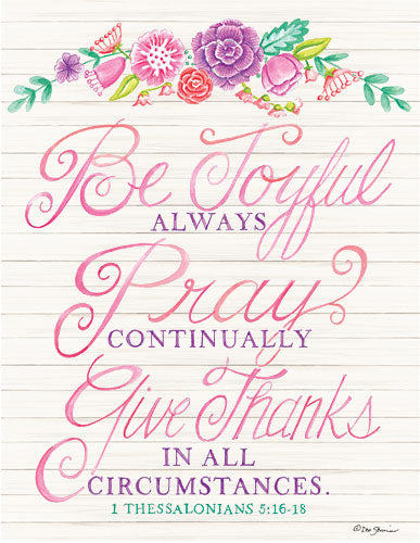 Deb Strain DS1644 - Be Joyful II - Be Joyful, 1 Thessalonians, Bible Verse, Flowers, Wood Planks from Penny Lane Publishing