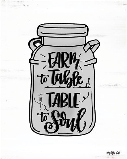 Imperfect Dust DUST217 - Farm to Table ~ Table to Soul Farm to Table, Jar, Kitchen, Signs from Penny Lane