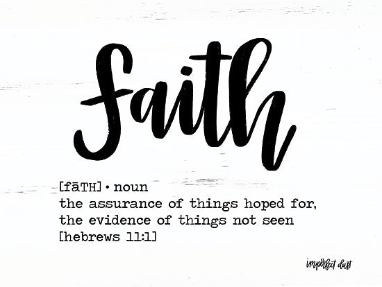 Imperfect Dust DUST258 - DUST258 - Faith - 12x12 Black & White, Signs, Definition, Hebrews 11:1, Typography from Penny Lane