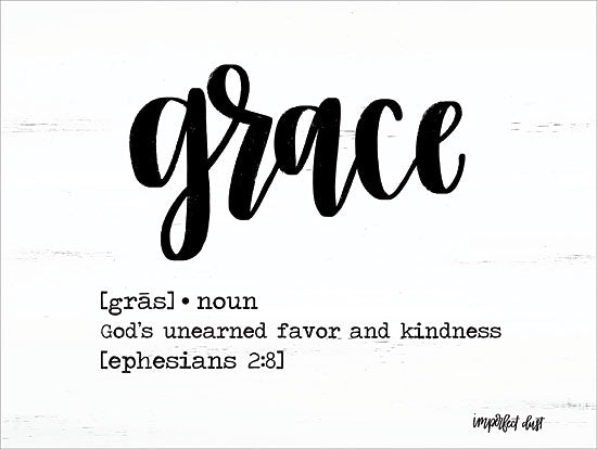 Imperfect Dust DUST259 - DUST259 - Grace     - 16x12 Black & White, Signs, Definition, Ephesians 2:8, Typography from Penny Lane