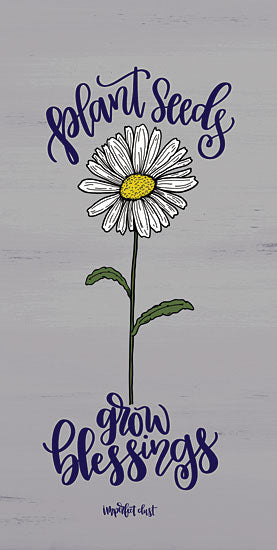 Imperfect Dust DUST337 - DUST337 - Plant Seeds - 9x18 Plant Seeds, Daisy, Flowers, Motivational from Penny Lane