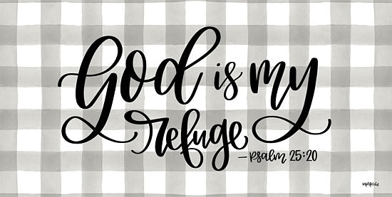 Imperfect Dust DUST462 - DUST462 - God is My Refuge - 18x9 Plaid, Signs, Psalm 25:20, Calligraphy from Penny Lane