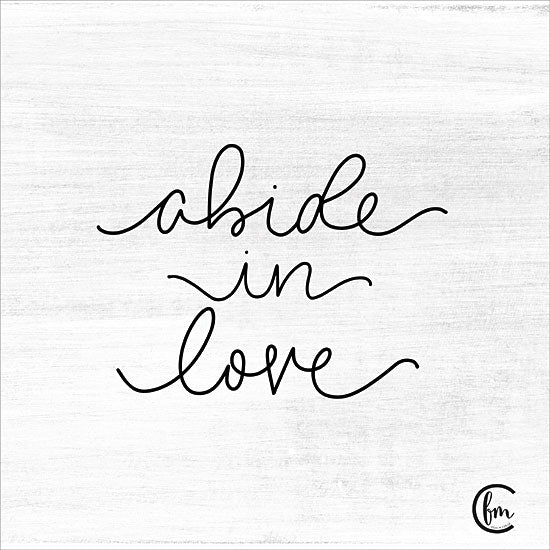 Fearfully Made Creations FMC138 - Abide in Love - 12x12 Abide in Love, Calligraphy, Signs from Penny Lane