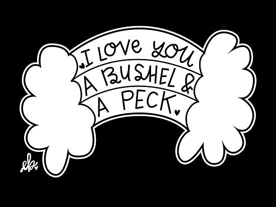 Erin Barrett FTL109 - I Love You a Bushel and a Peck - 16x12 I Love You, Bushel and a Peck, Song, Love, Signs from Penny Lane