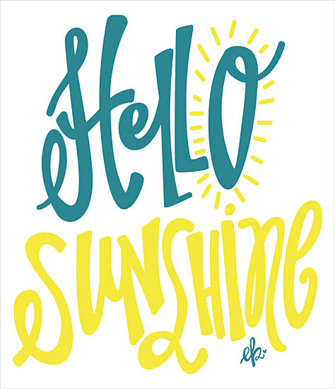 Erin Barrett FTL275 - FTL275 - Hello Sunshine - 12x16 Hello Sunshine, Signs from Penny Lane
