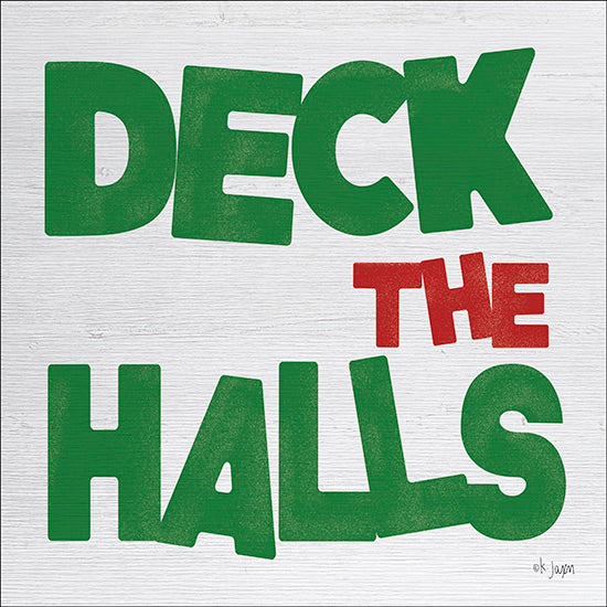 Jaxn Blvd. JAXN136 - Deck the Halls Deck the Halls, Holiday, Green, Red, Signs from Penny Lane
