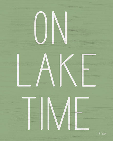 Jaxn Blvd. JAXN193 - JAXN193 - On Lake Time  - 12x18 Typography, Signs, Humor, Lake Time from Penny Lane