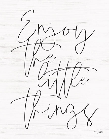 Jaxn Blvd. JAXN194 - JAXN194 - Enjoy the Little Things  - 12x18 Calligraphy, Black & White, Signs from Penny Lane