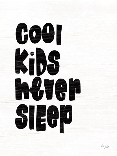 Jaxn Blvd. JAXN247 - JAXN247 - Cool Kids Never Sleep - 12x16 Cool Kids, Kid's Art, Children, Bedroom, Bed, Sleep, Black & White from Penny Lane