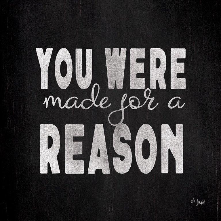Jaxn Blvd. JAXN428 - JAXN428 - Made for a Reason I - 12x12 Made For a Reason, Motivational, Signs from Penny Lane