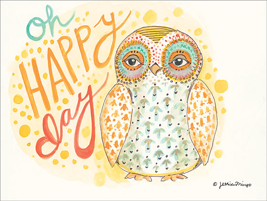 Jessica Mingo JM122 - Oh Happy Day Oh Happy Day, Owl, Patterns, Signs from Penny Lane