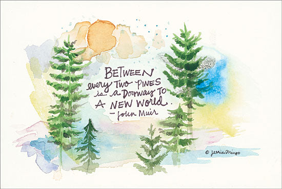 Jessica Mingo JM134 - Heavenly Pines Pine Trees, John Muir, Quote, Wilderness, Abstract from Penny Lane
