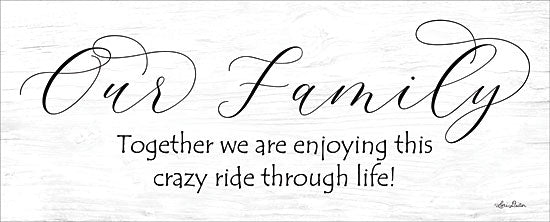 Lori Deiter LD1296 - Crazy Ride Our Family, Calligraphy, Crazy, Humor, Signs from Penny Lane