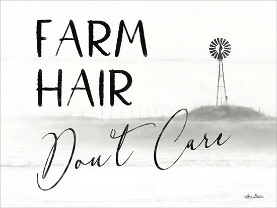 Lori Deiter LD1319 - Farm Hair, Don't Care  Farm, Hair, Windmill, Humor, Signs from Penny Lane