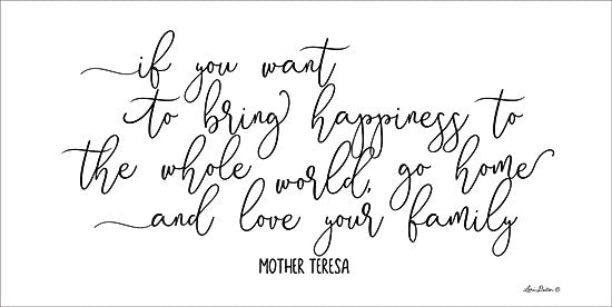 Lori Deiter LD1348 - Love Your Family Love Your Family, Mother Teresa, Quote, Calligraphy from Penny Lane