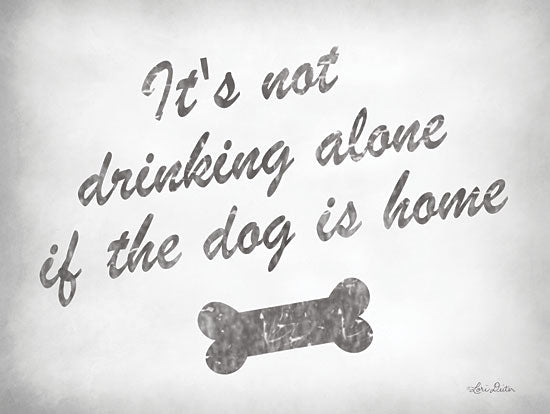 Lori Deiter LD1401 - Drinking Alone Drinking Dog, Home, Love from Penny Lane